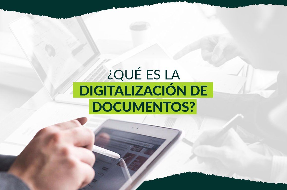 Sabes qué es la digitalización de documentos